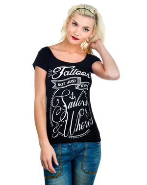 Tattoos Not Just for Sailor Whores Ladies Fit T-Shirt - Too Fast (Last Available)