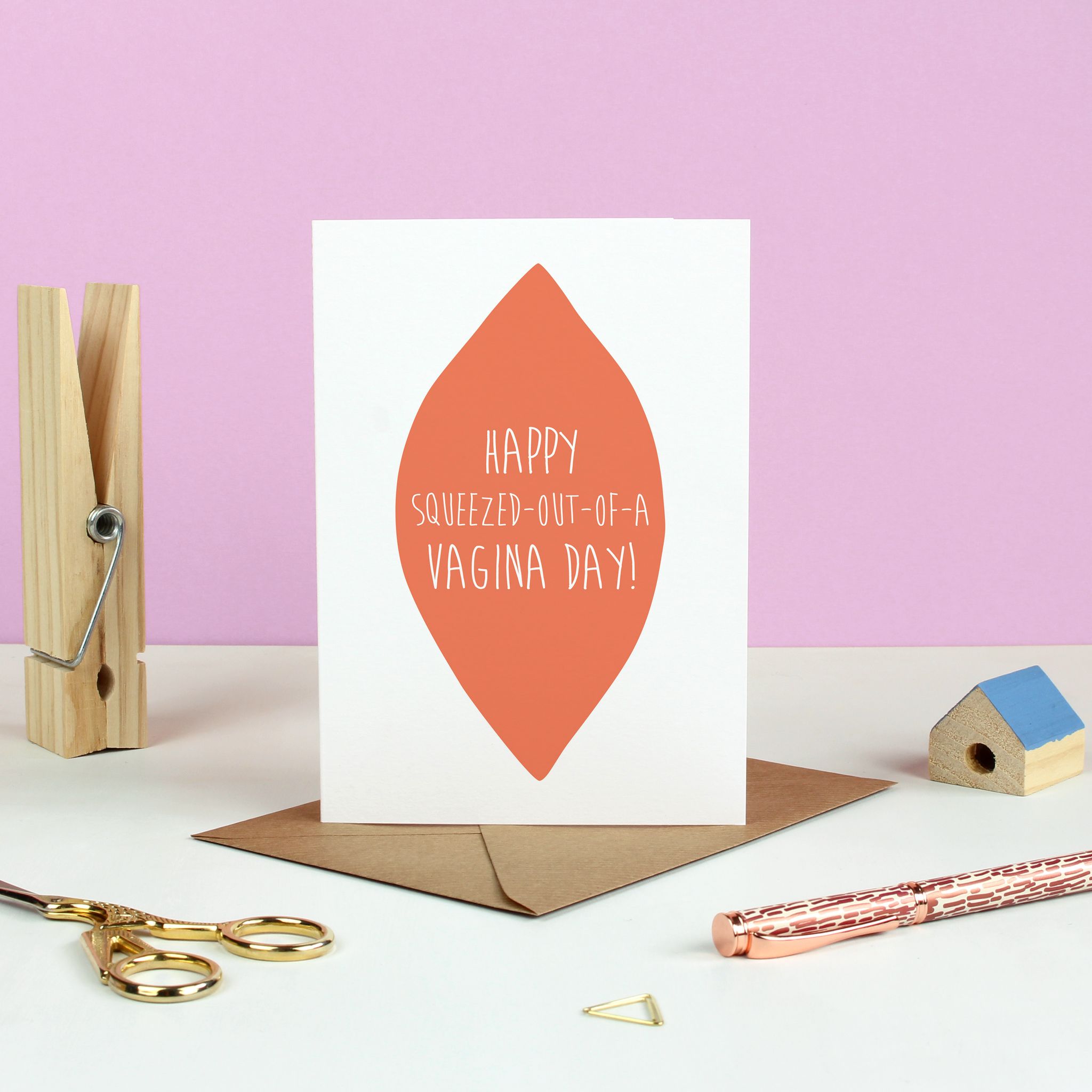 Happy Squeezed Out Of A Vagina Birthday Greetings Card - Ink Bandit