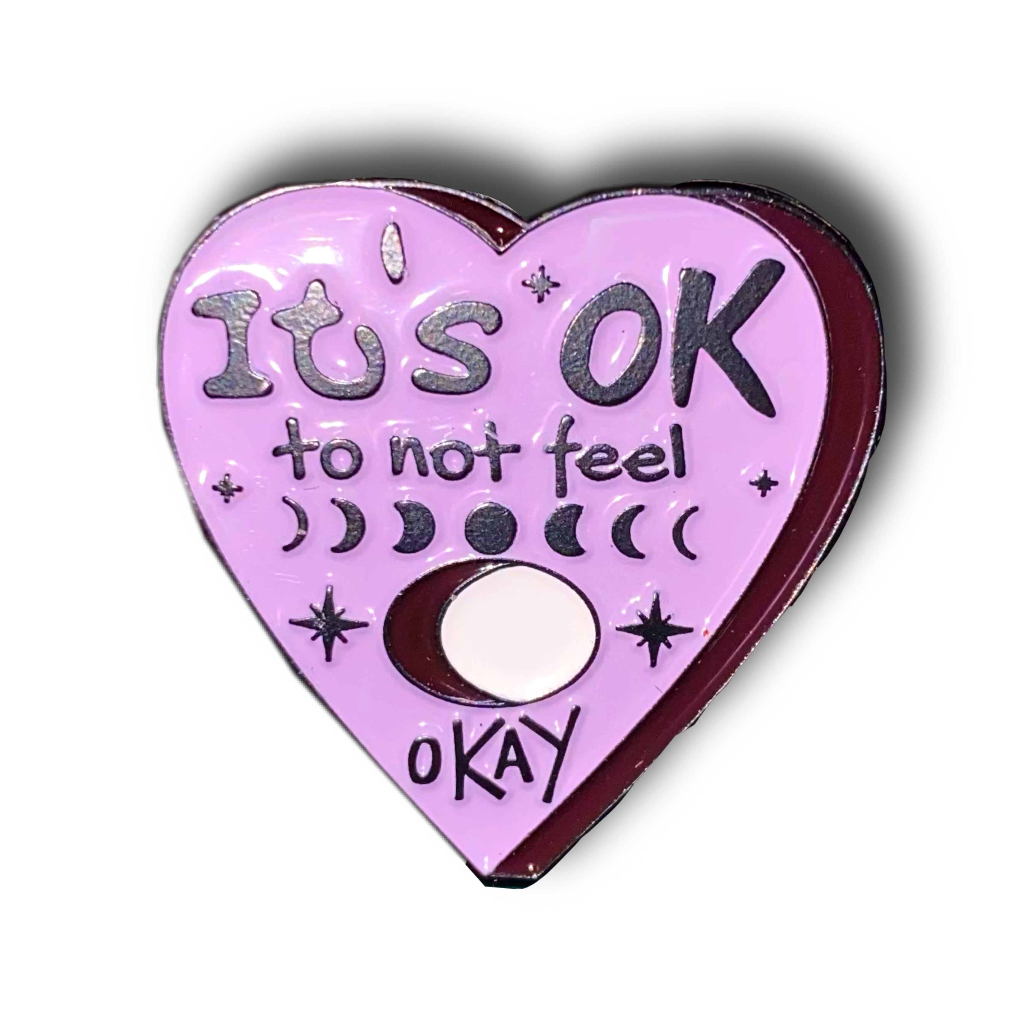 It's Ok Not to Feel Okay Oujia Planchette Enamel Pin Badge