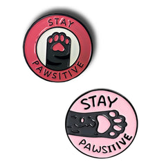 Stay Pawsitive Cat Enamel Pin Badge