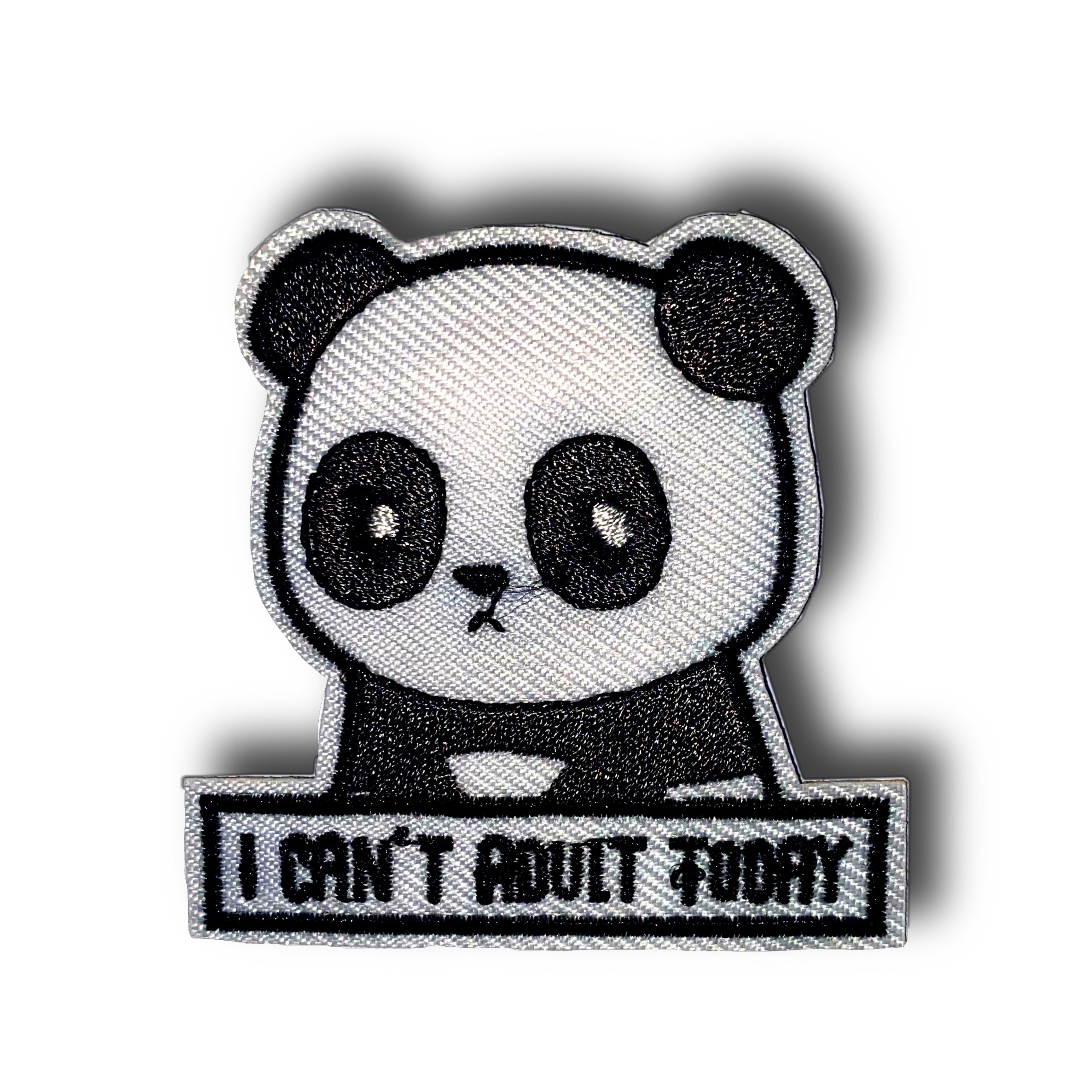 I Can't Adult Today Panda Iron On Patch