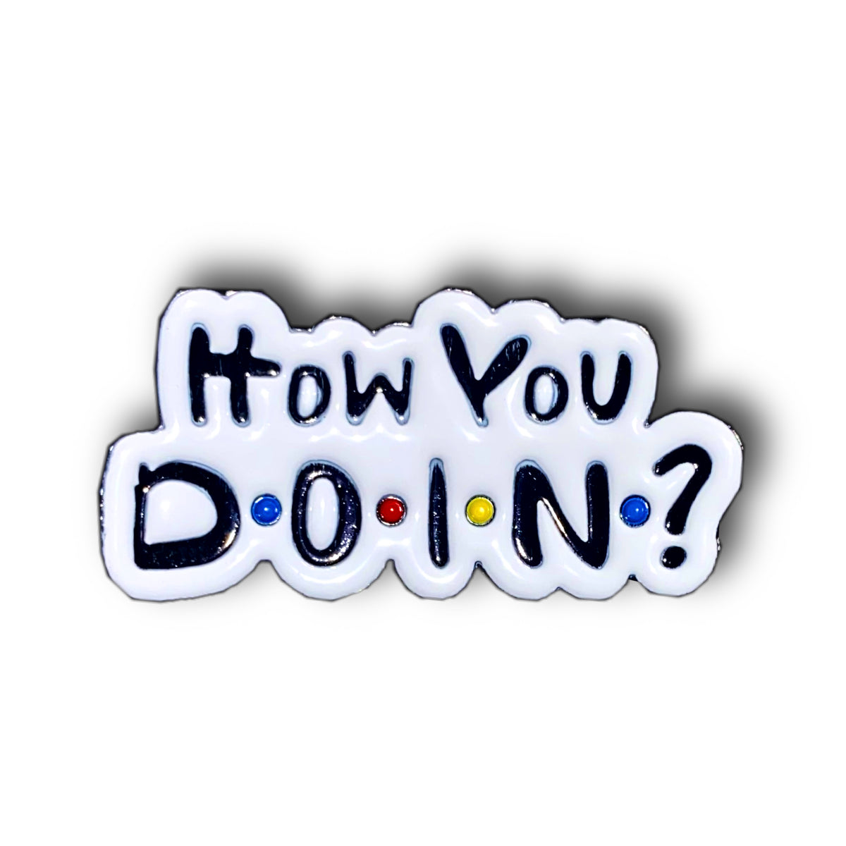 Friends How You Doin'? Joey Enamel Pin Badge