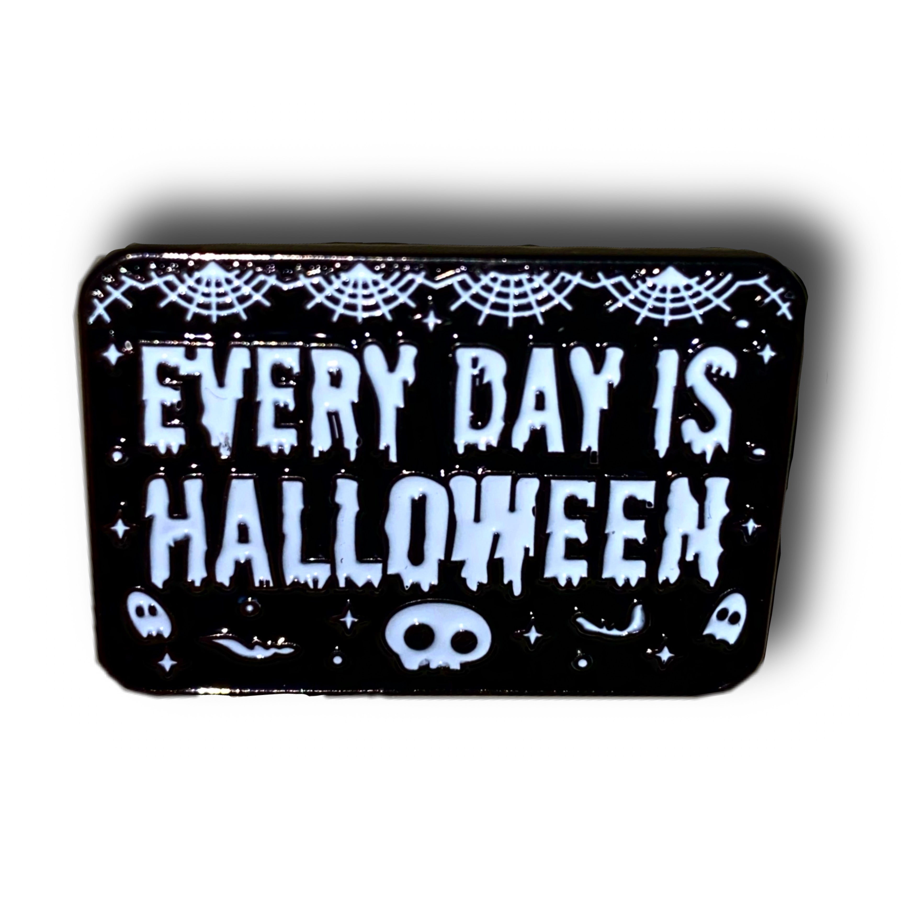 Everyday is Halloween Enamel Pin Badge